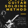 The 12 Step Guitar Soloing Method
